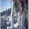 Cover of [[Climbing #99]]http://www.climbing.com.<br>
<br>
Photo: Bob Rotert.