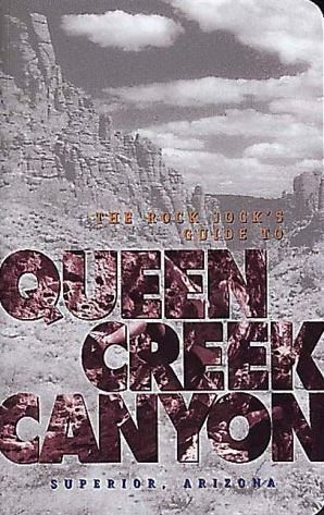 Cover of "The Rock Jock's Guide To Queen Creek Canyon".