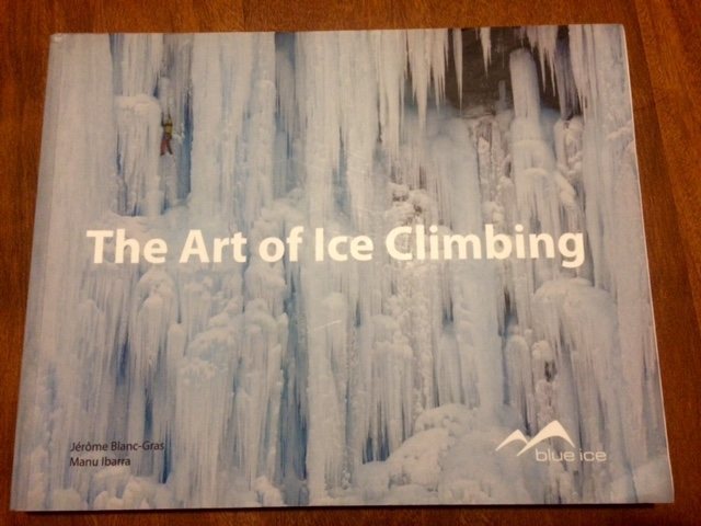 The Art of Ice Climbing